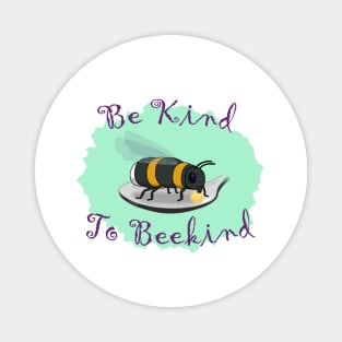 Be Kind To Bee Kind Cute Conservation Graphic Magnet